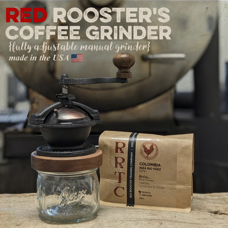 manual coffee grinder and small batch & fire roasted coffee.