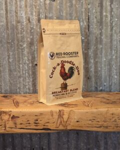 a bag of breakfast blend coffee - whole bean or ground to your specifications